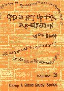 God Is Not Up for Re-election