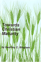 Towards Christian Maturity
